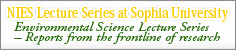 NIES Lecture Series at Sophia University