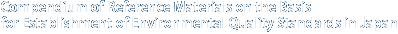 Compendium of Reference Materials on the Basis for Establishment of Environmental Quality Standards in Japan