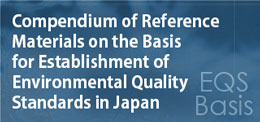 Compendium of Reference Materials on the Grounds for the Establishment of Environmental Quality Standards